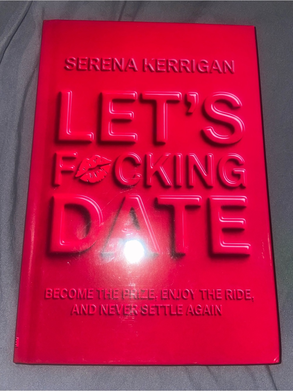 Let's F*cking Date - by Serena Kerrigan book (Hardcover)